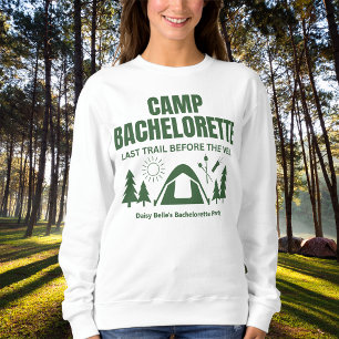 Modern Green Camp Bachelorette Weekend Sweatshirt