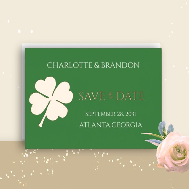  Modern Green Irish Four Leaf Clover Save the Date Foil Invitation (Creator Uploaded)