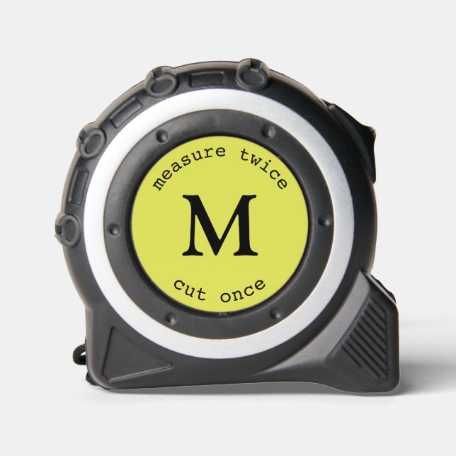 Modern Green Measure Twice Cut Once Black Monogram Tape Measure (Front)