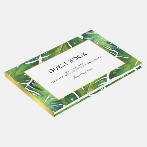 Modern Green Tropical Leaves Wedding Guest Book - Create your own custom "Modern Green Tropical Leaves Wedding" guest book.