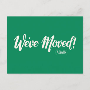 Modern Green We've Moved New Moving Announcement  Postcard