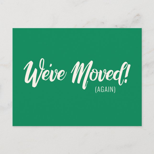 Modern Green We've Moved New Moving Announcement  Postcard (Front)