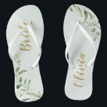 Modern Greenery Gold Geometric Personalized bride Flip Flops<br><div class="desc">Rustic watercolor botanical foliage greenery design,  with personalized name,  simple and elegant,  great personalized gifts for bride
See all the matching pieces in collection</div>