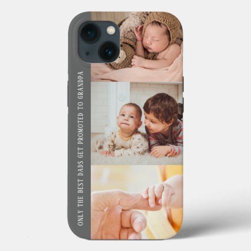 Modern Grey 3 Photo Collage for Grandpa iPhone 13 Case