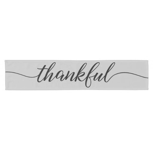 Modern Grey Black Thankful script Thanksgiving Short Table Runner