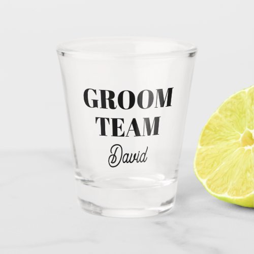 Modern Groom Team Black Stylized Name Shot Glass