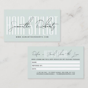 Modern hair stylist script typography customer  referral card