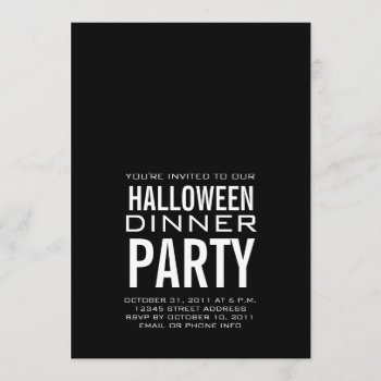 Modern Halloween Dinner Party Invitation Black by zazzleoccasions at Zazzle