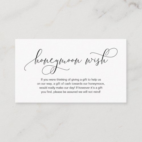 Modern hand Black ink script Honeymoon Wish Enclosure Card