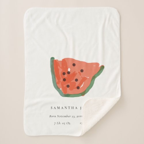 Modern Hand Drawn Watermelon Fruit Baby Birth Stat Sherpa Blanket
