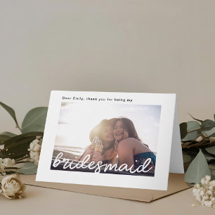 Modern Hand Lettering to Bridesmaid on Wedding Day Letterpress Thank You Card