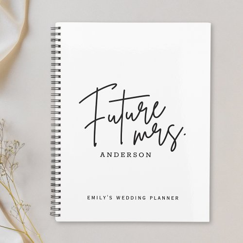 Modern Hand Script Future Mrs Wedding Planner