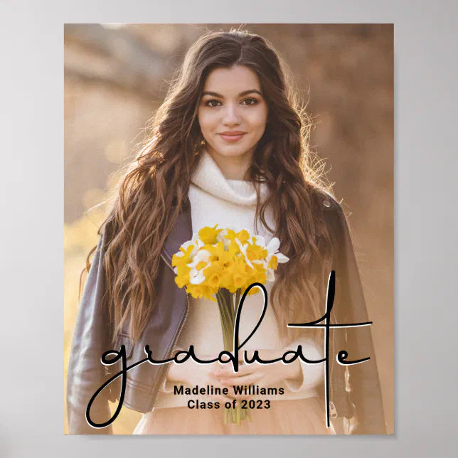Grad Written Modern Hand-Written Script Photo Graduation Poster | Zazzle