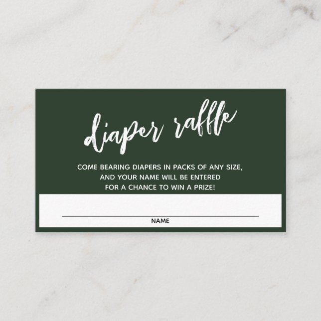 Modern Handwriting Dark Green Diaper Raffle Ticket Enclosure Card (Front)