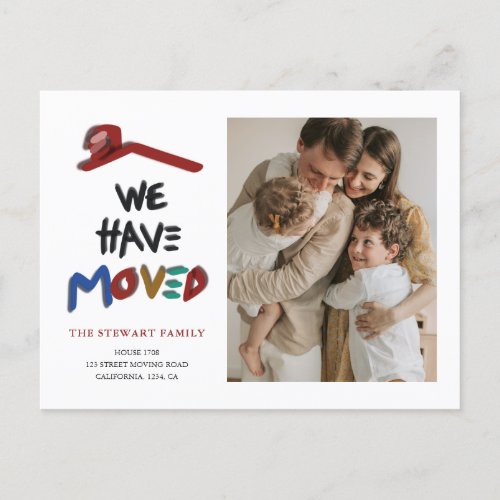 Modern Handwritten Colorful We Have Moved Photo Announcement Postcard