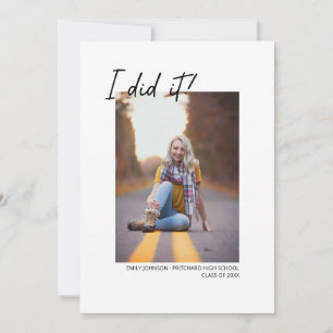 Modern Handwritten I Did It Graduation Announcement
