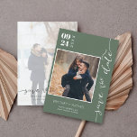 Modern Handwritten Photo Save The Date Dark Green<br><div class="desc">Pick the best pictures from your engagement shoot or your favorite pictures of the two of you for this perfect save-the-date. The words save the date are handwritten to give a personal feel to the card. The front has 1 image and the back has a large image with a white...</div>