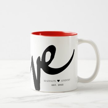 Modern Handwritten Script Love Add Your Name Two-tone Coffee Mug by marisuvalencia at Zazzle
