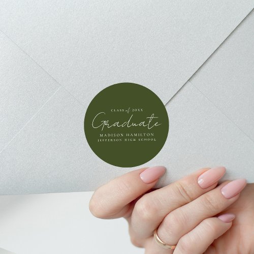 Modern Handwritten Script Olive Green Graduation Classic Round Sticker