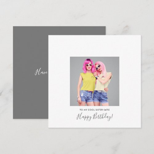 Modern Happy Birthday Sister Photo Name Gray
