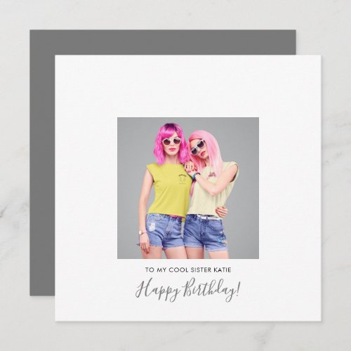 Modern Happy Birthday Sister Photo Name Gray Card