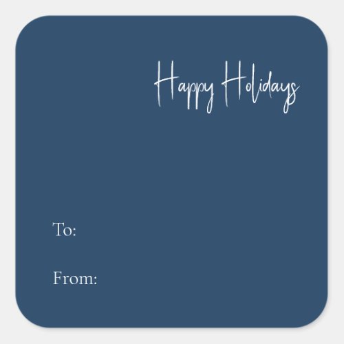 Modern Happy Holidays Blue To From Square Sticker