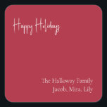 Modern Happy Holidays | Red Family Gift Square Sticker<br><div class="desc">This modern happy holidays | red family gift square sticker is perfect for your minimalist shabby chic boho red and white holiday greeting. The minimal whimsical handwritten calligraphy is delicate and rustic while staying classy and elegant. You will find that everything about this product is editable, so feel free to...</div>