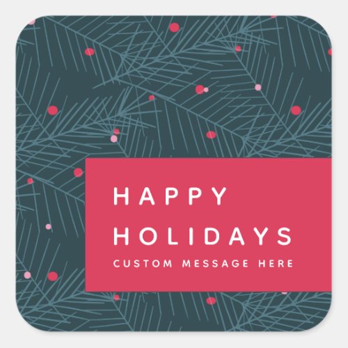Modern Happy Holidays Spruce Custom Square Sticker