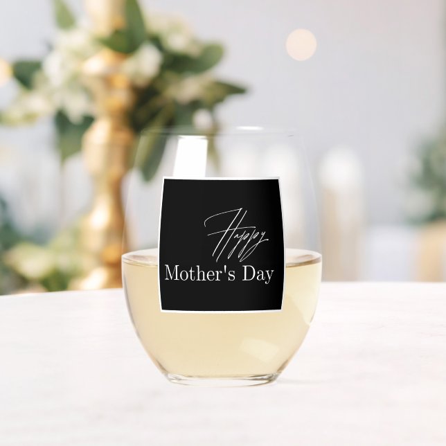 Modern Happy Mother's Day — Elegant Script Stemless Wine Glass (Insitu (Wedding))