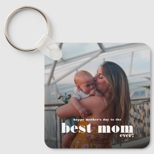 Modern Happy Mothers Day Keepsake Keychain