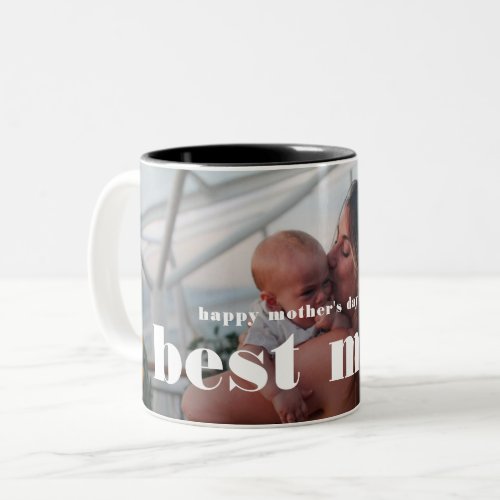 Modern Happy Mothers Day Keepsake Two_Tone Coffee Mug