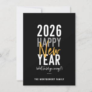 Modern Happy New Year Humor Holiday Card