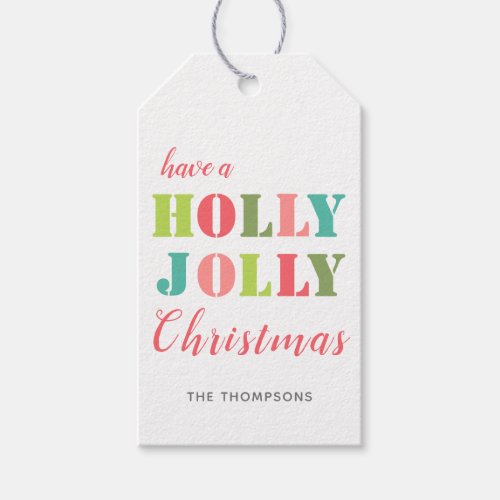 Modern Have a Holly Jolly Christmas Colorful Gift Tags