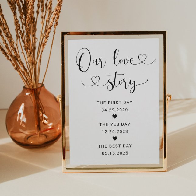 Modern Heart Script Our Love Story Wedding Sign Invitation (Creator Uploaded)