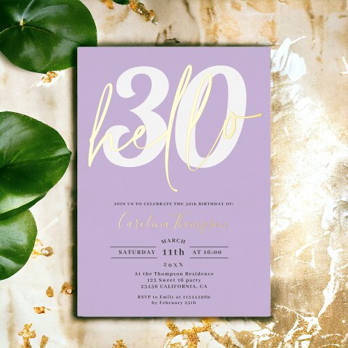Modern hello 30 birthday photo purple gold script foil invitation