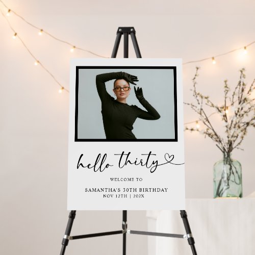 Modern Hello 30th Birthday Photo Welcome Sign
