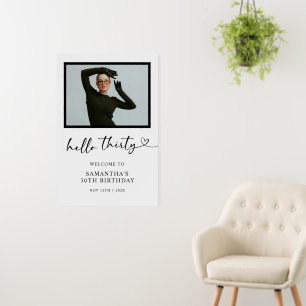 Modern Hello 30th Birthday Photo Welcome Sign
