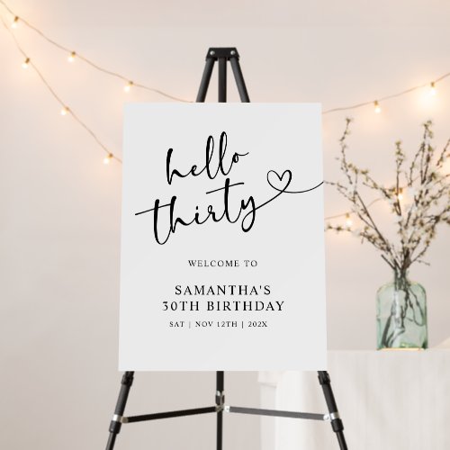 Modern Hello 30th Birthday Welcome Sign