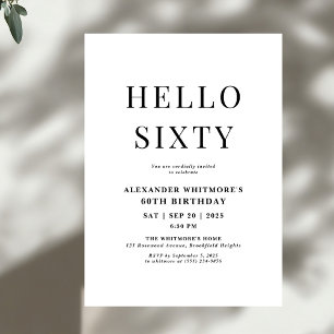 Modern Hello 60th Birthday Black and White Invitation