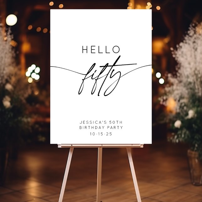 Modern Hello Fifty 50th Birthday Party Welcome Foam Board (Creator Uploaded)