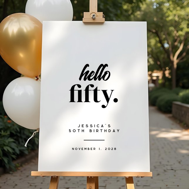 Modern Hello Fifty 50th Birthday Welcome Sign (Creator Uploaded)