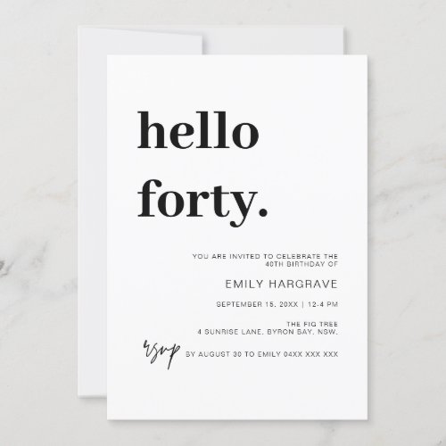 Modern Hello Forty 40 Birthday Party Invitation