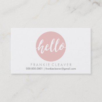 Modern Hello Script Hand Drawn Bold Spot Baby Pink Business Card by edgeplus at Zazzle