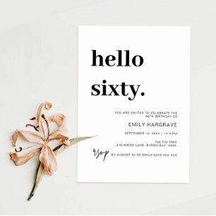 Modern Hello Sixty 60th Birthday Party Invitation