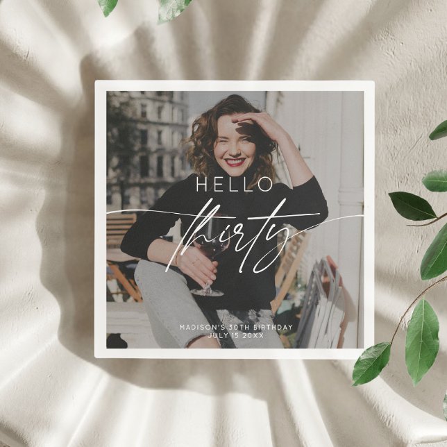 Modern Hello Thirty 30th Birthday Party Photo  Napkins (Creator Uploaded)