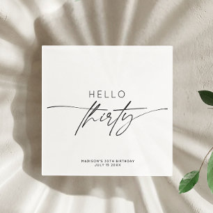 Modern Hello Thirty 30th Birthday Party Script  Napkins
