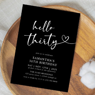 Modern Hello Thirty Black and White 30th Birthday Invitation