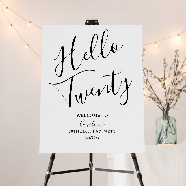 Modern Hello Twenty 20th Birthday Party Welcome  Foam Board (In Situ (Stand))
