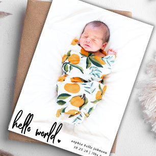 Modern Hello World Script Photo Newborn Birth Announcement