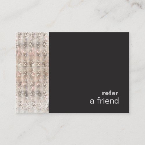 Modern Hip FAUX Sequins Salon Refer A Friend Black Business Card Templates